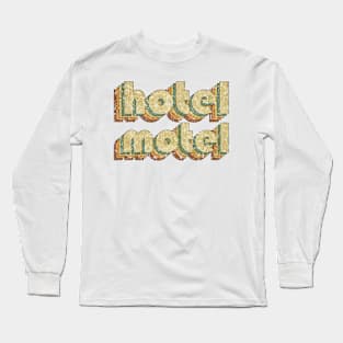 Hotel Motel // Vintage Rainbow Typography Style // 70s Long Sleeve T-Shirt